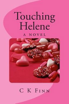 Paperback Touching Helene Book