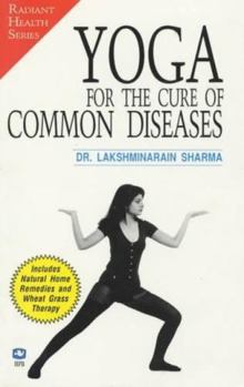 Paperback Yoga for the Cure of Common Diseases Book