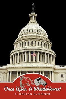 Paperback Once Upon A Whistleblower! Book