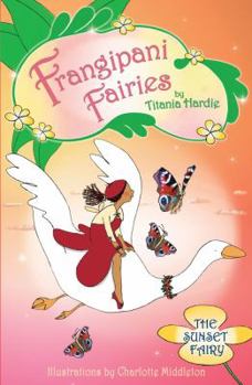 Paperback Frangipani Fairies: Sunset Book
