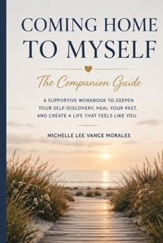Coming Home to Myself: Companion Guide (coming home to myself Series 3)