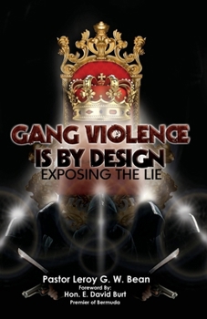 Paperback Gang Violence Is by Design Book