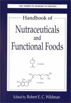 Hardcover Handbook of Nutraceuticals and Functional Foods, Third Edition Book
