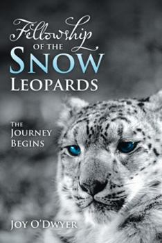 Fellowship of the Snow Leopards: The Journey Begins
