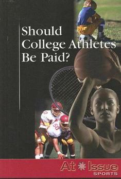 Hardcover Should College Athletes Be Paid? (At Issue Series) Book