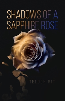 Paperback Shadows of a Sapphire Rose Book