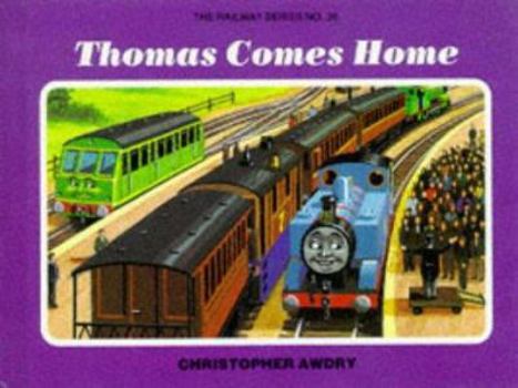 Thomas Comes Home - Book #36 of the Railway Series