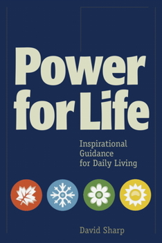 Paperback Power for Life: Inspirational Guidance for Daily Living Book