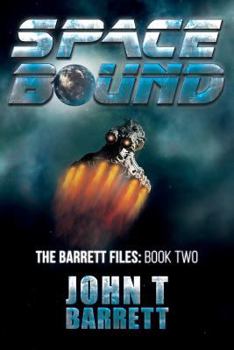 Paperback Space Bound: The Barrett Files: Book Two Book