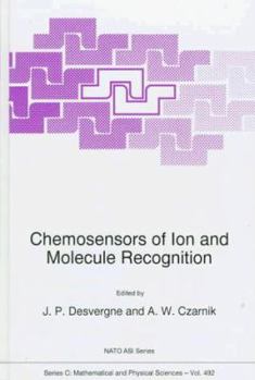 Hardcover Chemosensors of Ion and Molecule Recognition Book