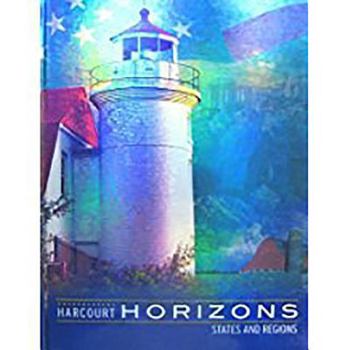 Hardcover Harcourt School Publishers Horizons: Student Edition States and Regions 2003 Book