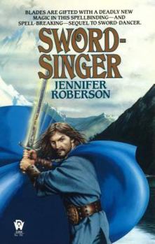 Sword-Singer - Book #2 of the Tiger and Del