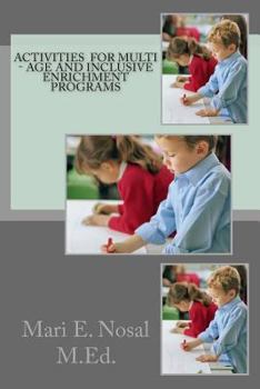 Paperback Activities For Multi - Age And Inclusive Enrichment Programs Book