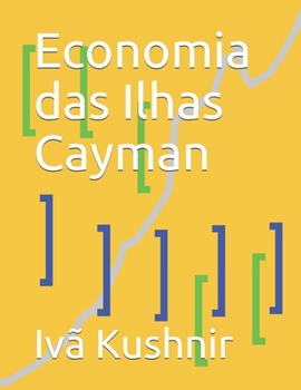 Paperback Economia das Ilhas Cayman [Portuguese] Book