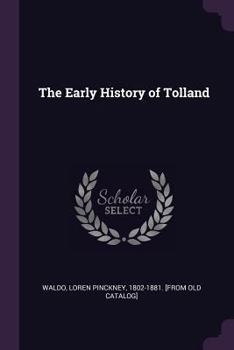 Paperback The Early History of Tolland Book