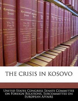 Paperback The Crisis in Kosovo Book