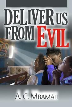Paperback Deliver Us From Evil Book