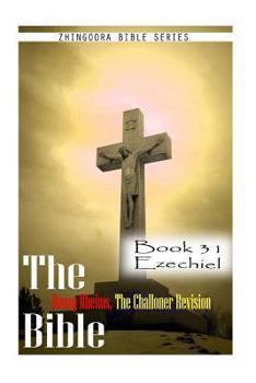 Paperback The Bible Douay-Rheims, the Challoner Revision- Book 31 Ezechiel Book