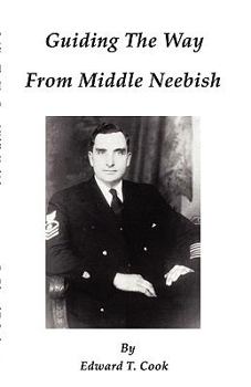 Paperback Guiding the Way from Middle Neebish Book