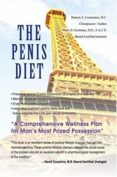Paperback The Penis Diet: A Comprehensive Wellness Plan for Man's Most Prized Possession Book