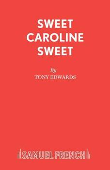 Paperback Sweet Caroline Sweet Book