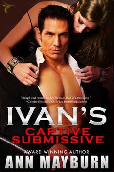 Paperback Ivan's Captive Submissive Book