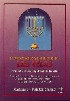 Paperback Uso mágico y espiritual de las velas: Todo sobre el uso y significado de las velas. Meditaciones con velas y rituales luminosos con velas de ... y velas de altar (Spanish Edition) [Spanish] Book