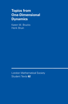 Paperback Topics from One-Dimensional Dynamics Book