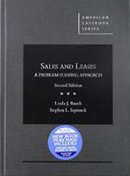Hardcover Rusch and Sepinuck's Sales and Leases: A Problem-Solving Approach, 2d - CasebookPlus (American Casebook Series) Book