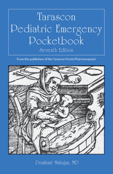 Paperback Tarascon Pediatric Emergency Pocketbook: . Book