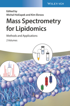 Hardcover Mass Spectrometry for Lipidomics: Methods and Applications Book