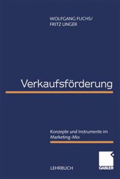 Paperback Verkaufsförderung: Konzepte Und Instrumente Im Marketing-Mix [German] Book