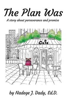 Paperback The Plan Was: A story about perseverance and promise Book