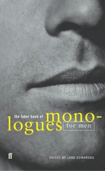 Paperback Faber Book of Monologues: Men Book
