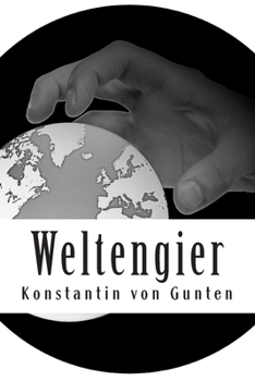 Paperback Weltengier [German] Book