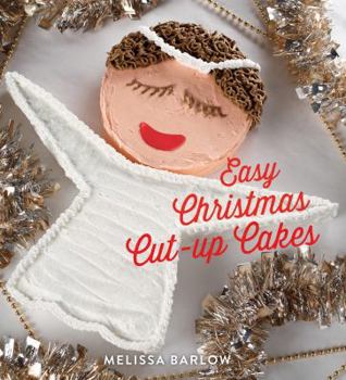 Hardcover Easy Christmas Cut-Up Cakes Book