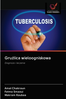 Paperback Gruźlica wieloogniskowa [Polish] Book