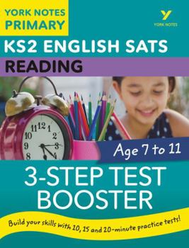 English Sats 3-Step Test Booster Reading: York Notes for Ks2 Catch Up, Revise and Be Ready for the 2023 and 2024 Exams