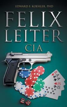 Paperback Felix Leiter CIA Book
