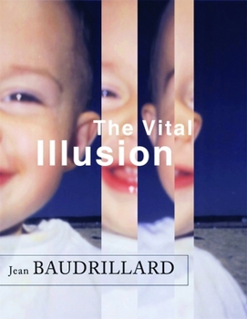 Hardcover The Vital Illusion Book
