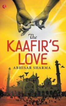 Paperback The Kaafir's Love Book