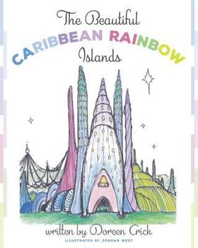 Paperback The Beautiful Caribbean Rainbow Islands Book