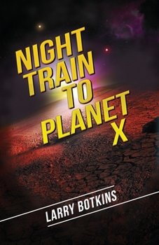 Paperback Night Train to Planet X Book