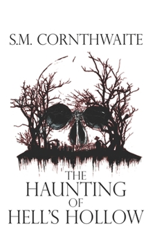 Paperback The Haunting of Hell's Hollow Book