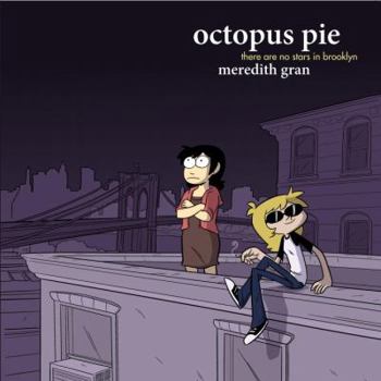 Paperback Octopus Pie: There Are No Stars in Brooklyn Book