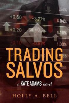 Trading Salvos (Kate Adams #1)