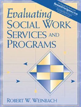 Paperback Evaluating Social Work Services and Programs Book