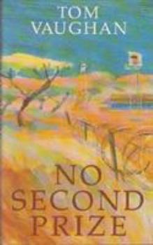 Hardcover No Second Prize Book