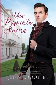 Paperback Una Propuesta Sincera [Spanish] Book
