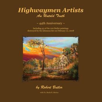 Paperback Highwaymen Artists: An Untold Truth Book